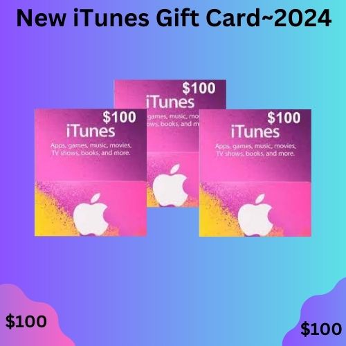 New iTunes-Gift Card~2024